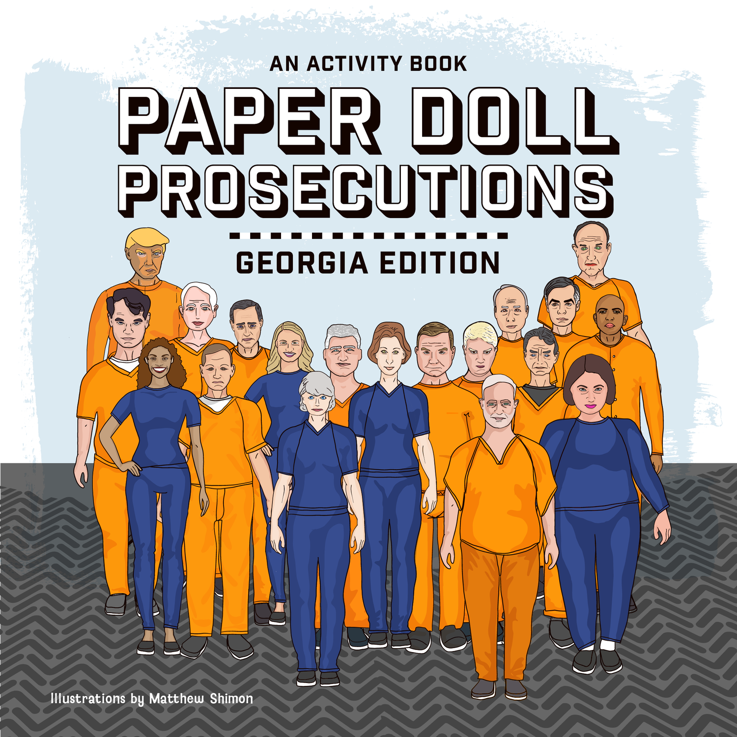 Paper Doll Prosecutions Georgia Edition.